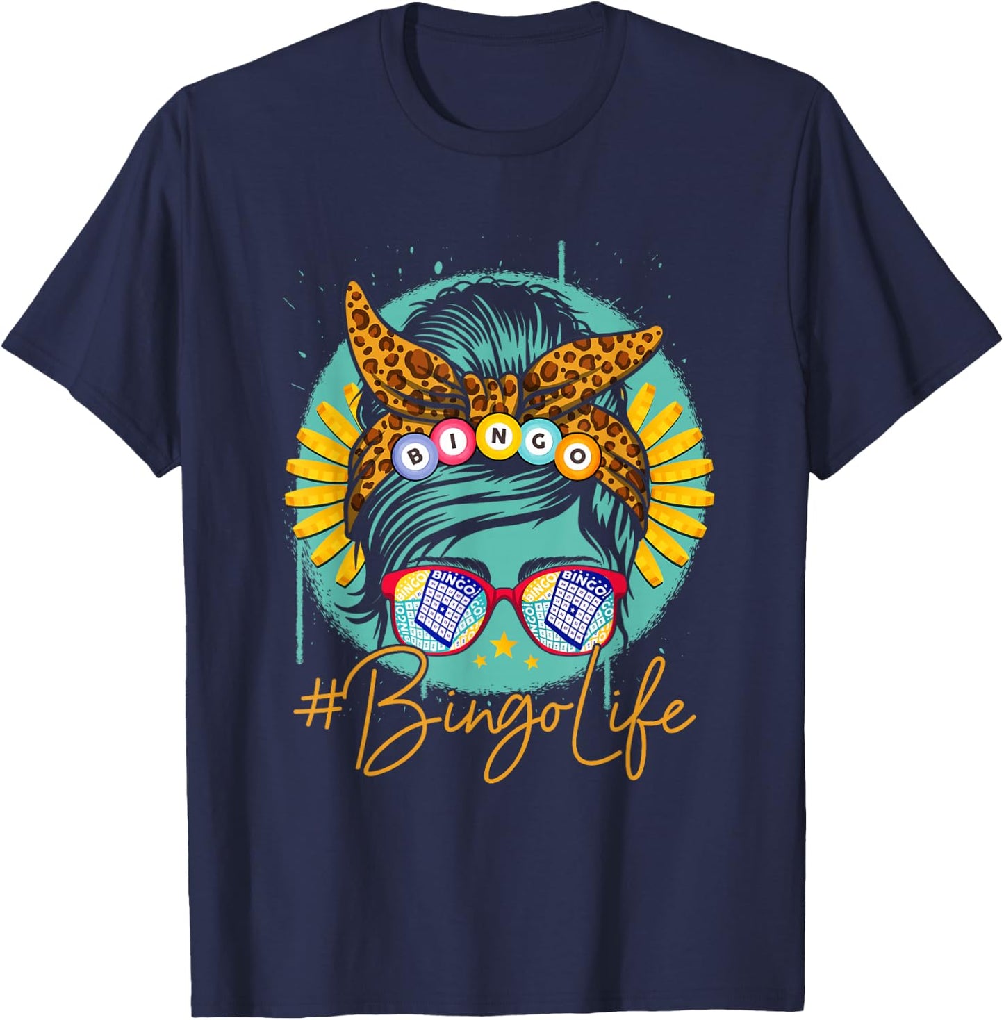 Bingo Life Messy Bun Hair Bingo Lover Grandma Mama Bingolife T-Shirt - T-Shirt | Navy
