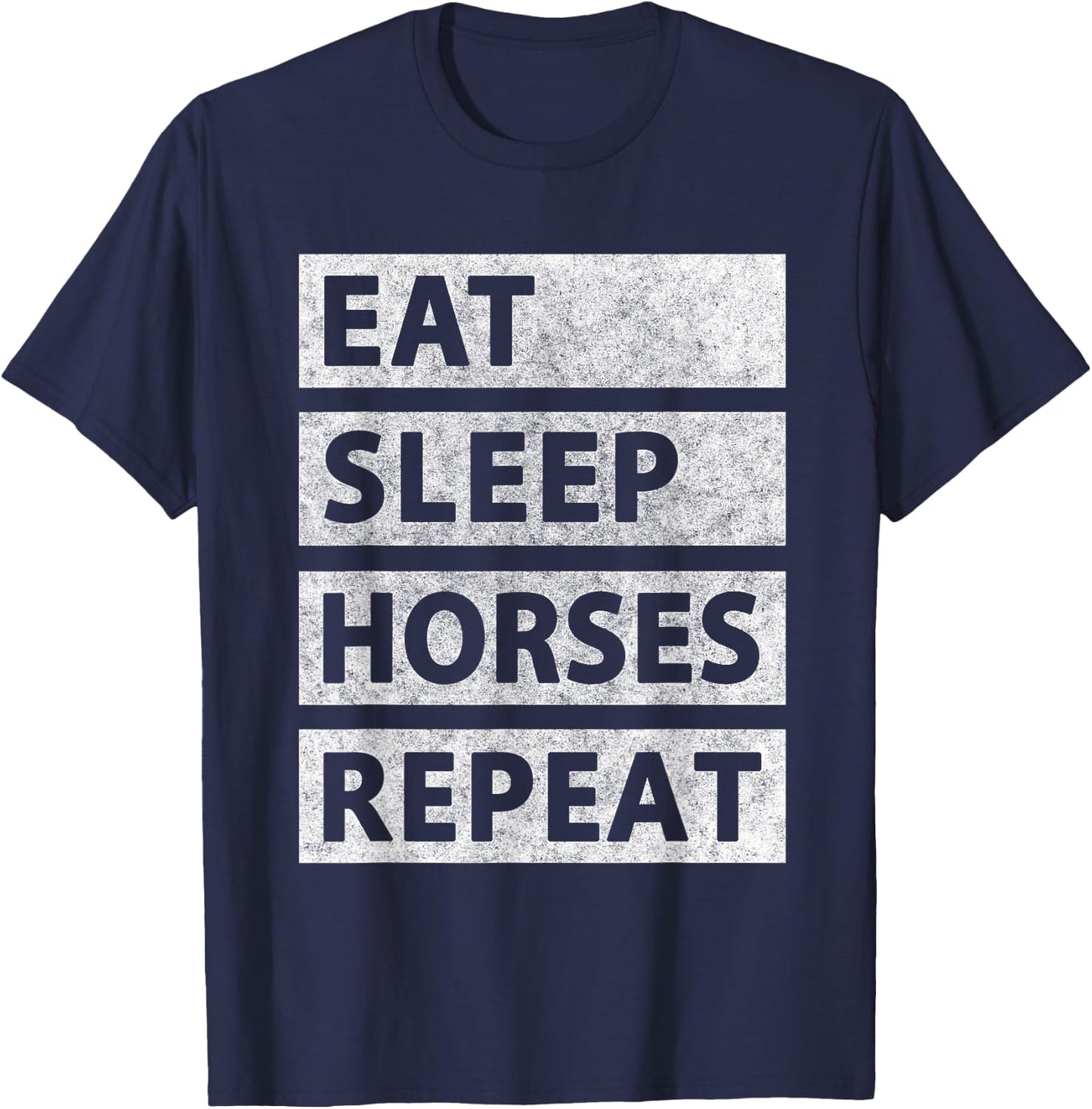 Eat Sleep Horses Repeat Horseback Riding T-Shirt - T-Shirt | Navy