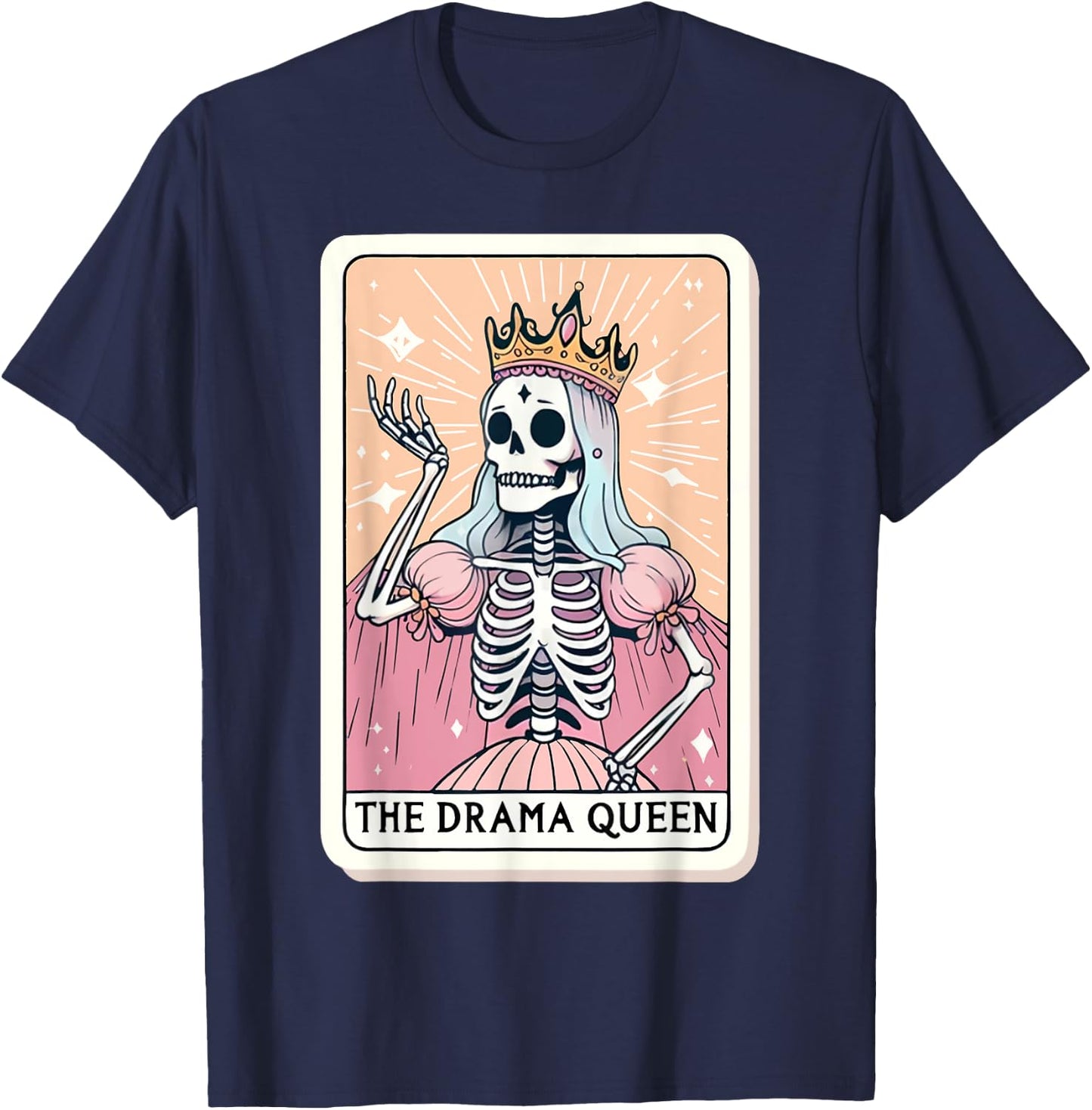 The Drama Queen Tarot Card Funny Skeleon Skull Women Girls T-Shirt - T-Shirt | Navy