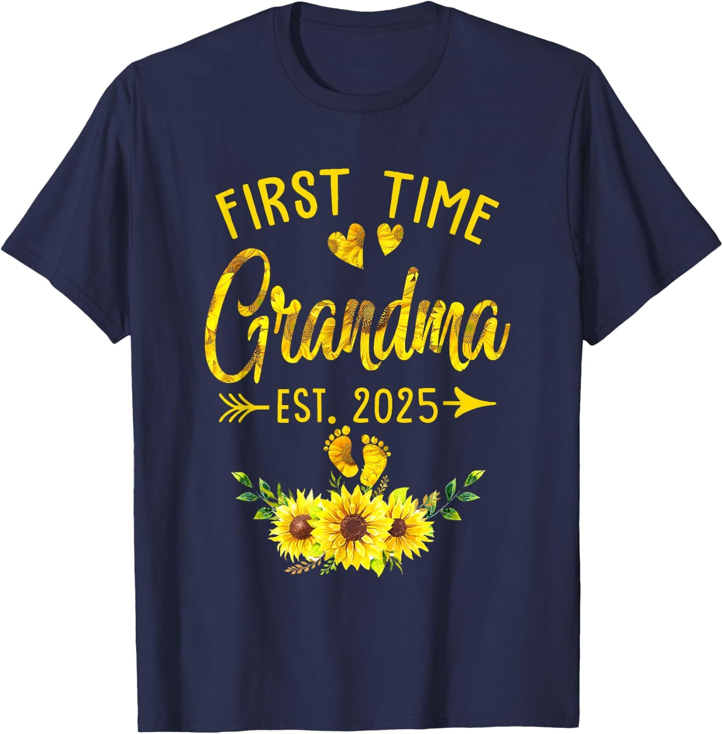 First Time Grandma Est 2025 Sunflower Promoted To Grandma T-Shirt - T-Shirt | Navy