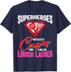 Funny Lunch Lady Superheroes Capes Cafeteria Worker Squad T-Shirt - T-Shirt | Navy