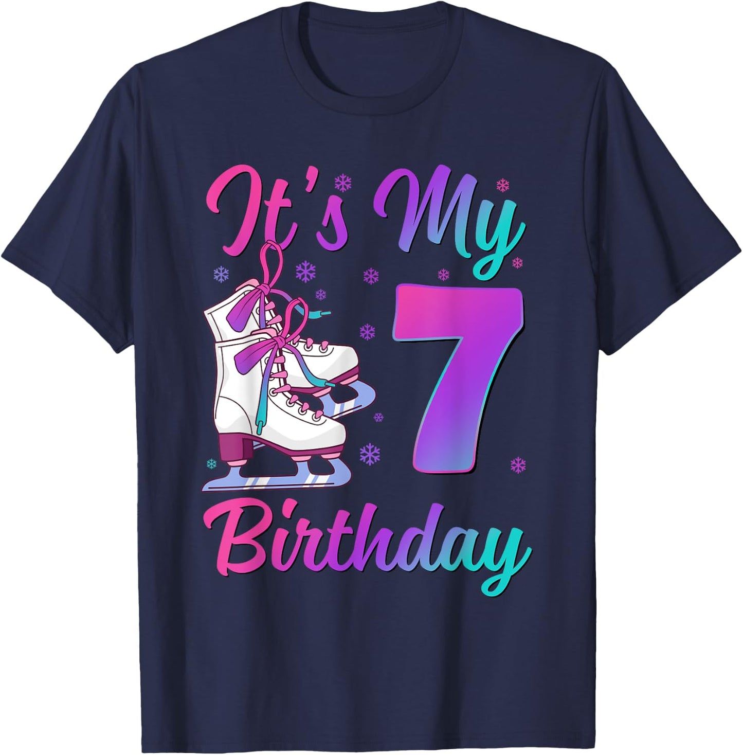 It's My 7th Birthday Ice Skating 7 Year Old Figure Skater T-Shirt - T-Shirt | Navy