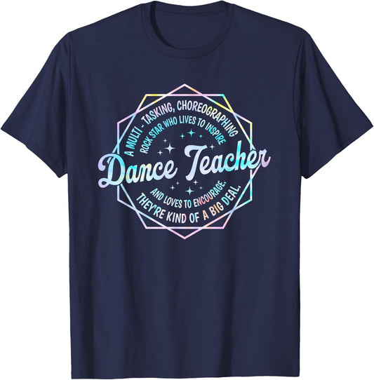Dance Teacher Back to School Dancer Dance Instructor Tie Dye T-Shirt - T-Shirt | Navy