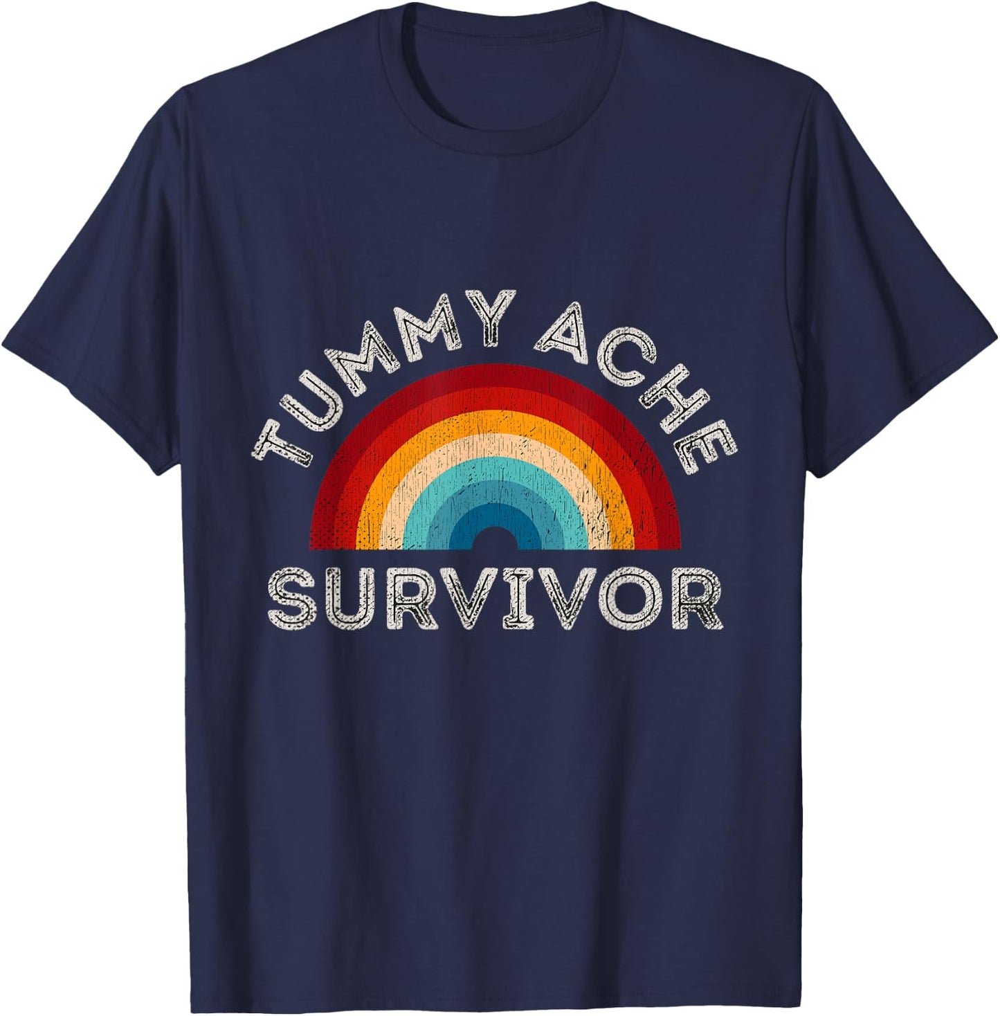 Sarcastic Pun IBS Grunge Tummy Ache Survivor Rainbow T-Shirt - T-Shirt | Navy