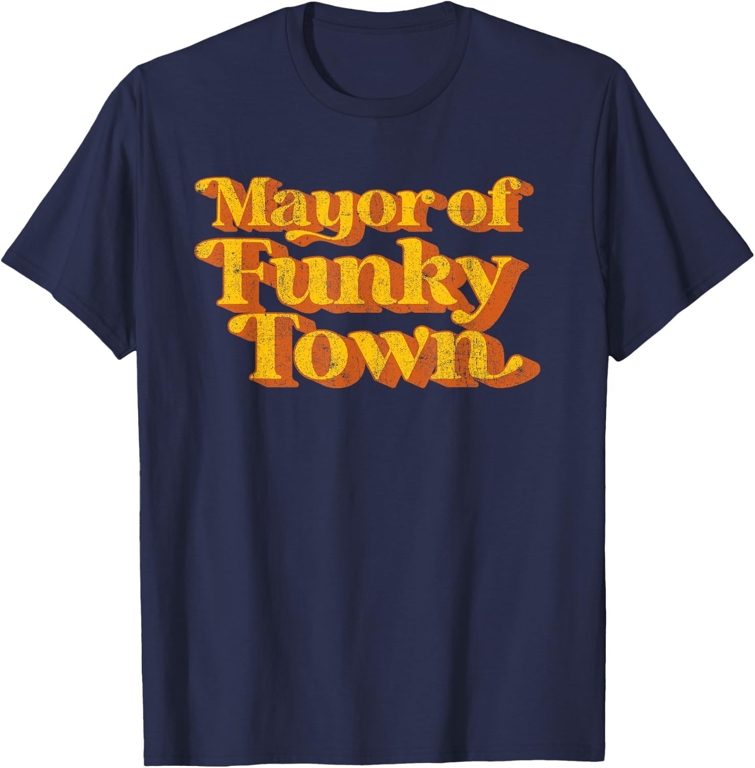 Retro Mayor of Funky Town Funny Vintage 70's Disco Party T-Shirt - T-Shirt | Navy