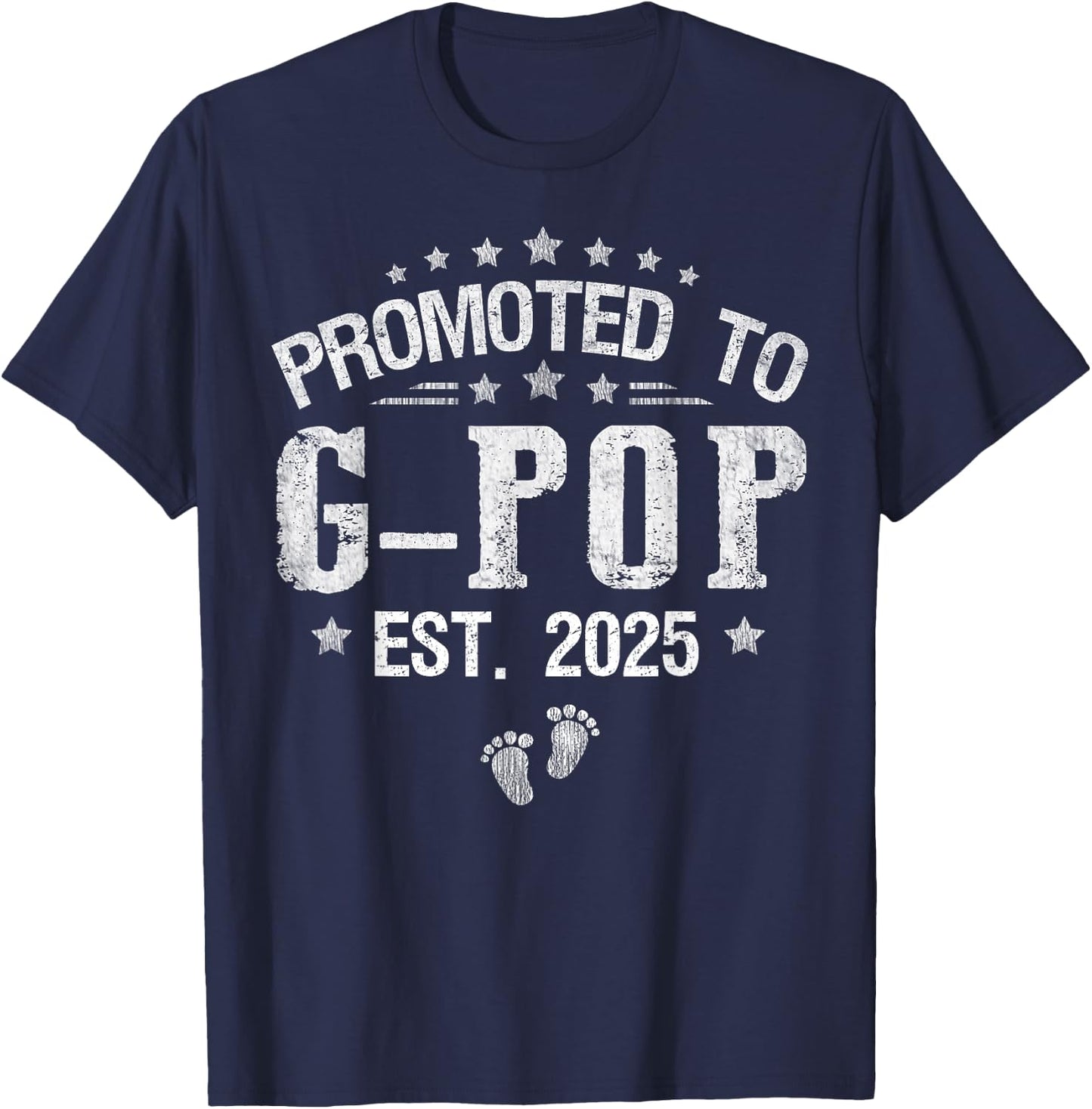Promoted To G-Pop est.2025 Father's Day First time G-Pop T-Shirt - T-Shirt | Navy