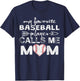 My Favorite Baseball Player Calls Me Mom Shirt, Mother's Day T-Shirt - T-Shirt | Navy