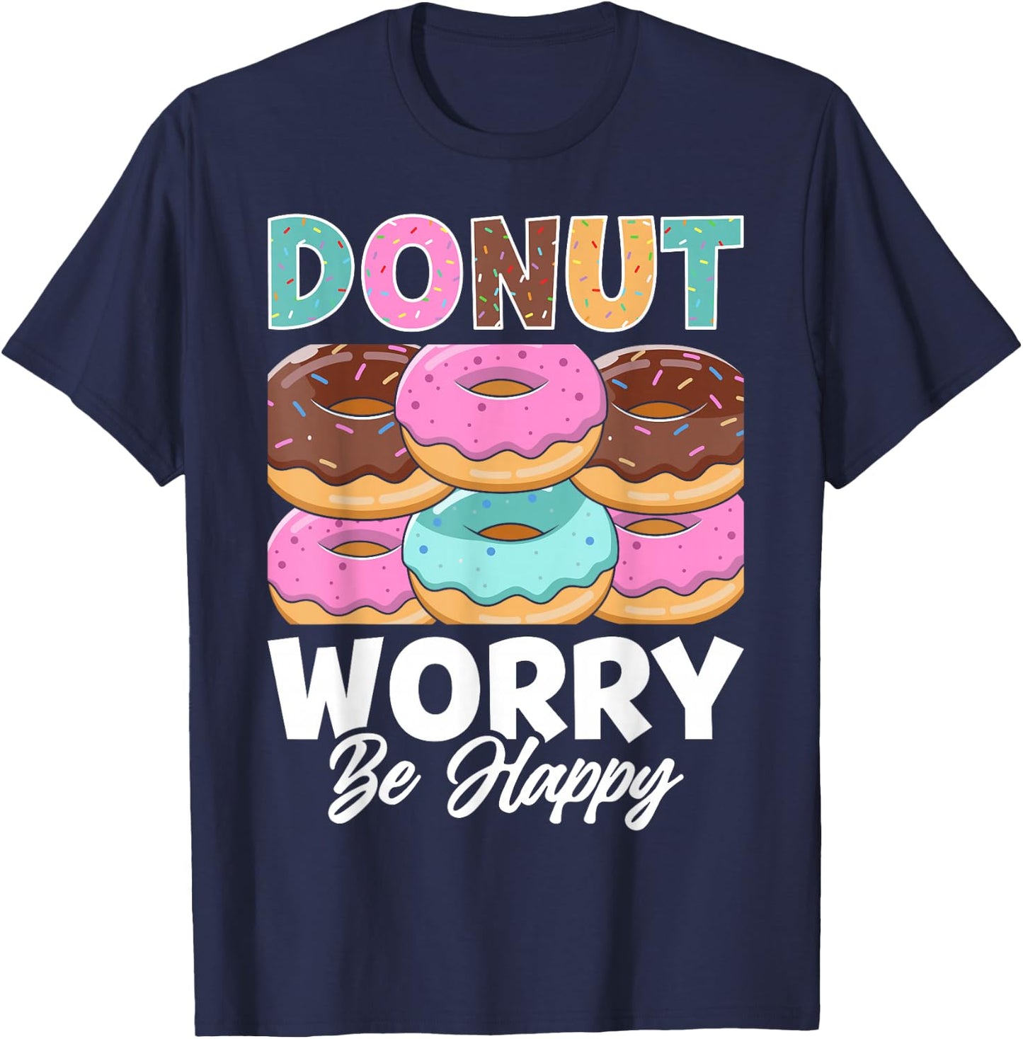 Donut Worry Be Happy T-Shirt - T-Shirt | Navy
