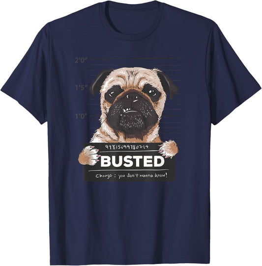 Busted Pug Mugshot Funny Dog Humor T-Shirt - T-Shirt | Navy