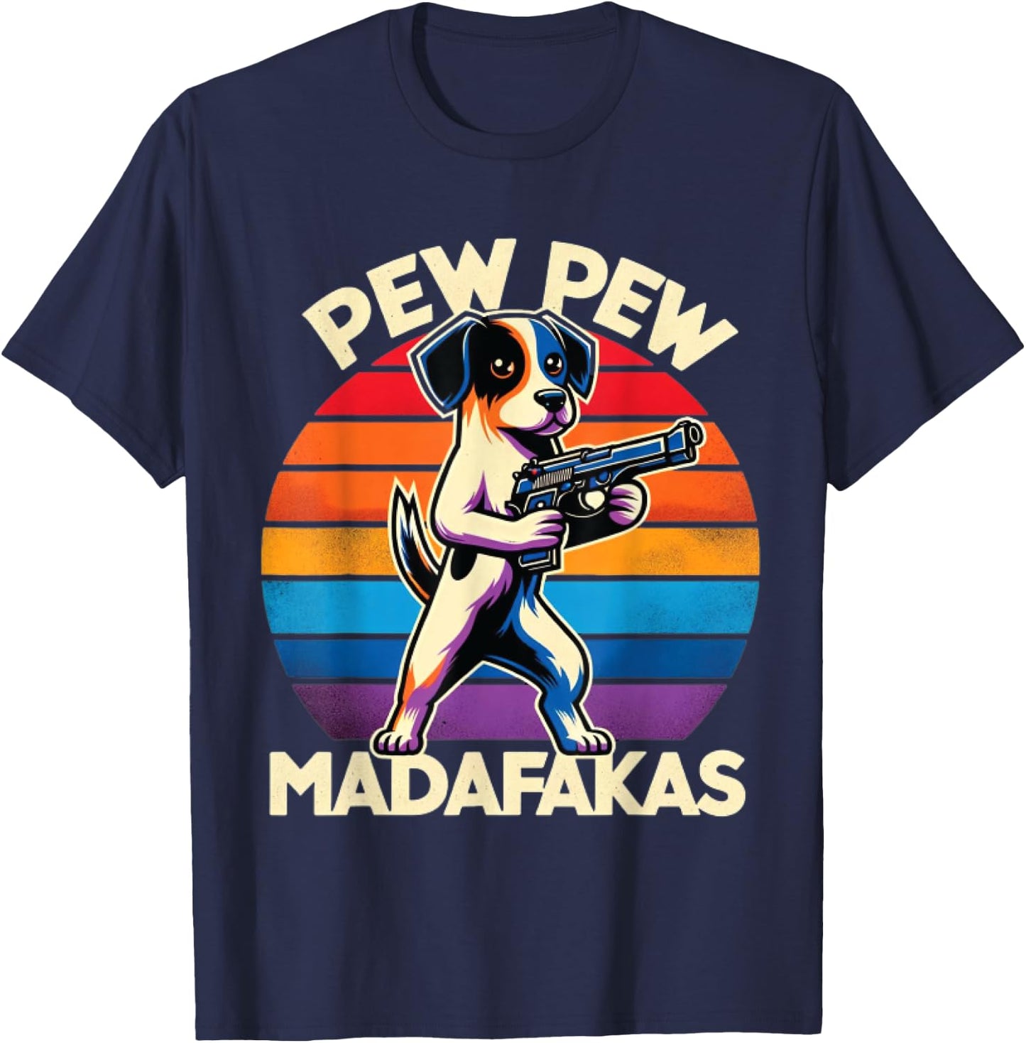 Pew Madafakas Pew Guns Funny Dog Retro Vintage , Small, Black T-Shirt - T-Shirt | Navy