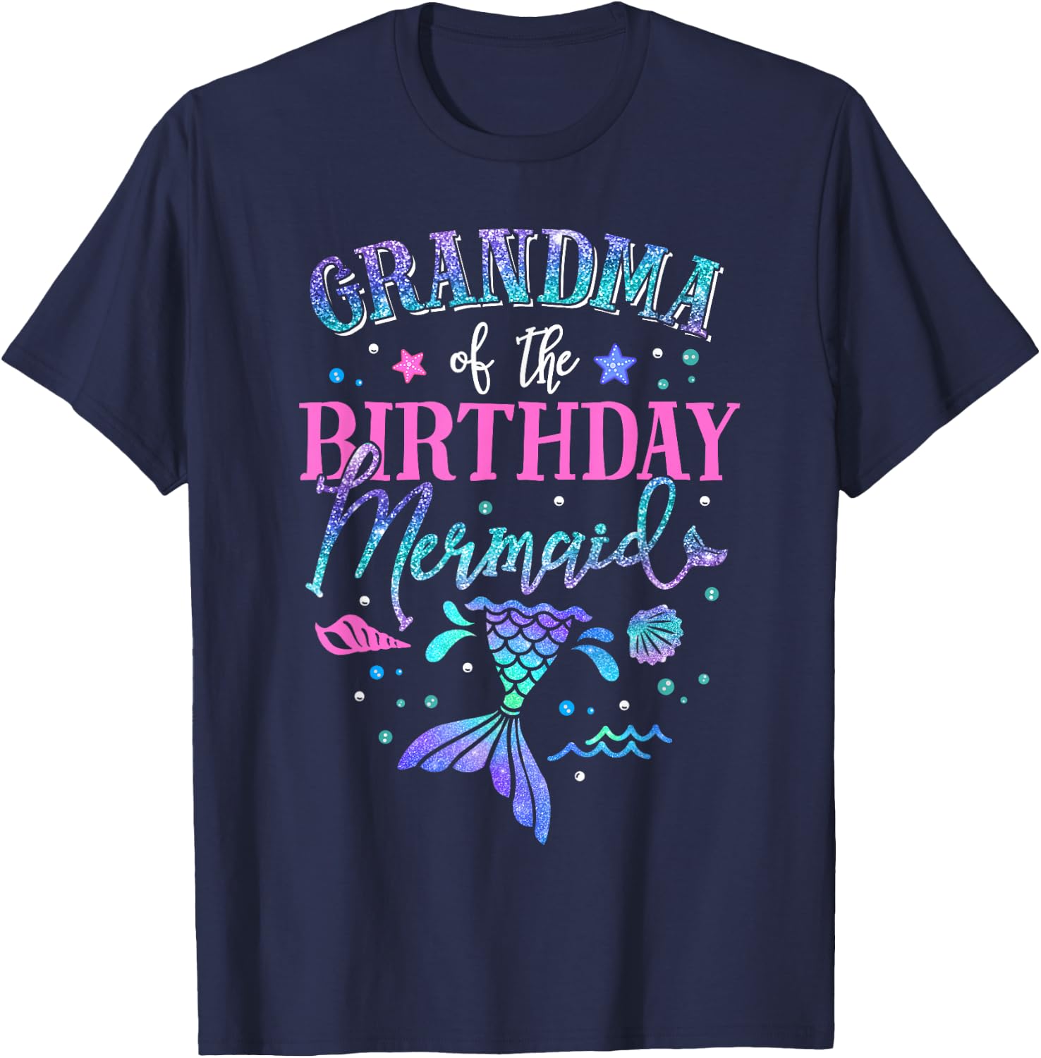Grandma Of The Birthday Mermaid Party Matching Family T-Shirt - T-Shirt | Navy
