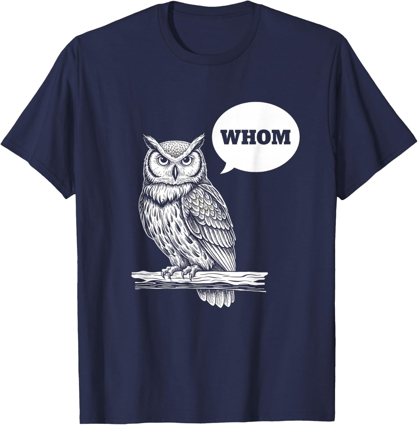 Christian Owl WHOM Grammar Design, Funny Faith & English-Te T-Shirt - T-Shirt | Navy