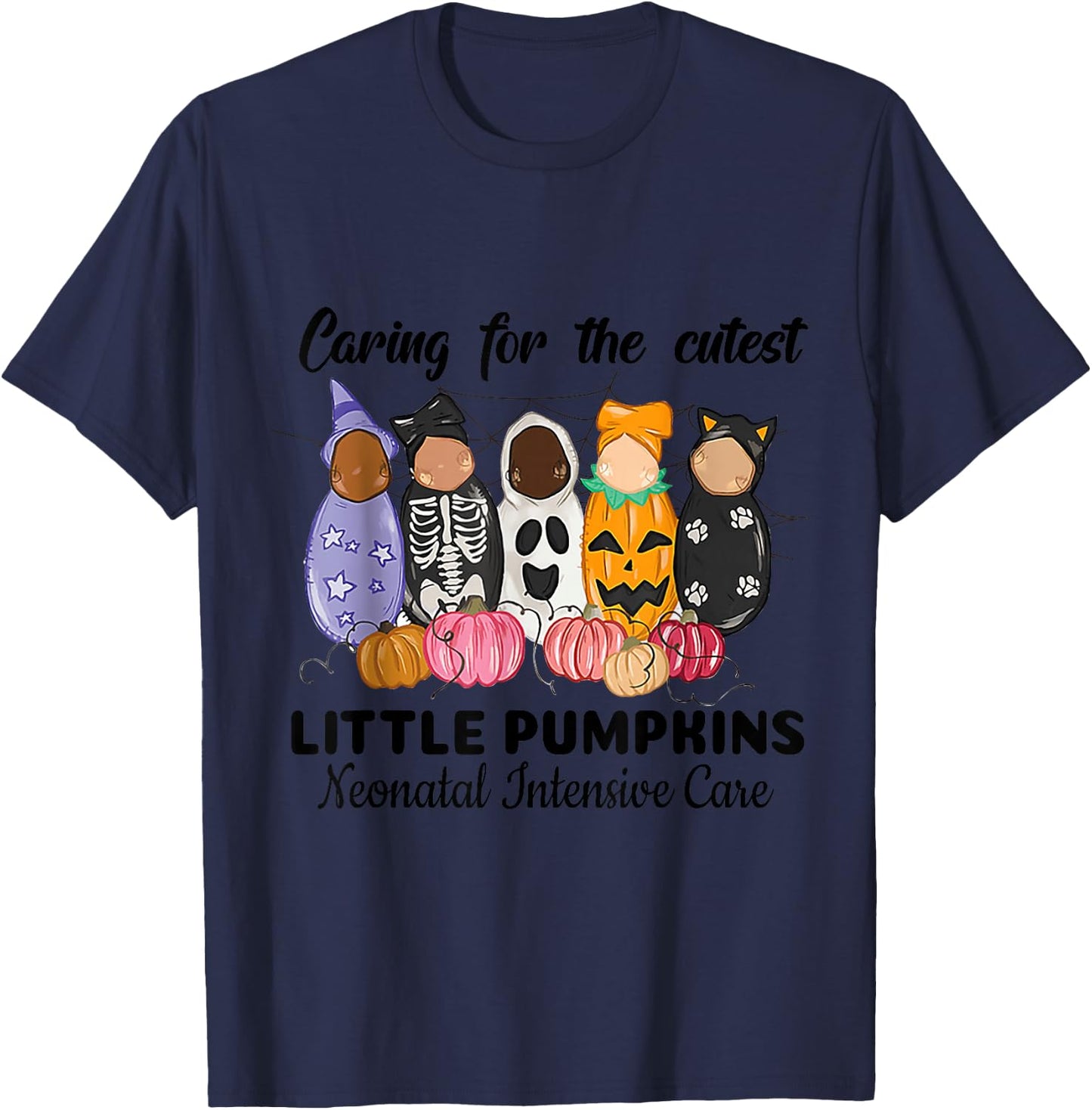 Caring for the Cutest Little Pumpkin Nicu Nurse Halloween T-Shirt - T-Shirt | Navy