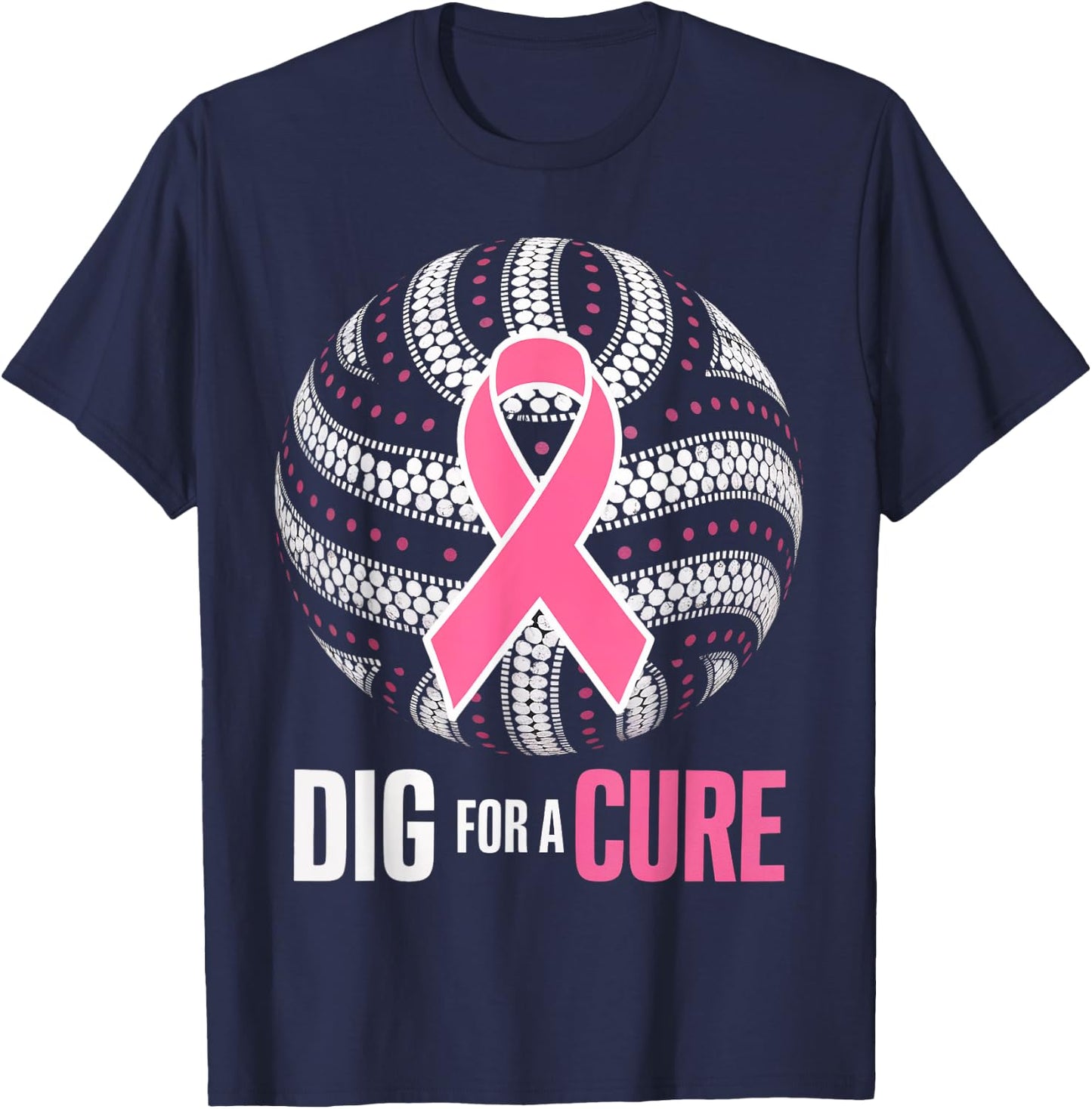 Dig For A Cure Breast Cancer Awareness Volleyball Pink Out T-Shirt - T-Shirt | Navy