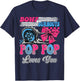 Burnouts or Bows Pop Pop Loves You Gender Reveal Party T-Shirt - T-Shirt | Navy