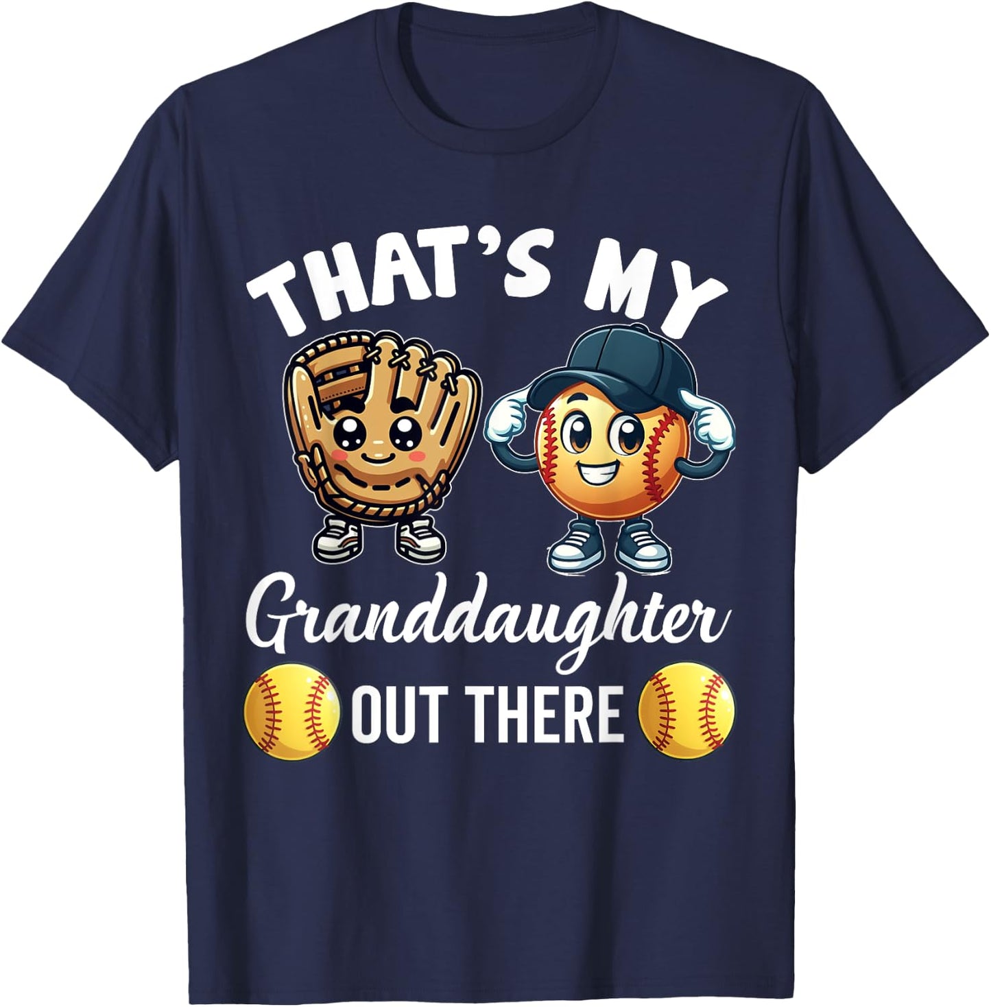 That's My Granddaughter Out There Softball Grandpa Grandma T-Shirt - T-Shirt | Navy