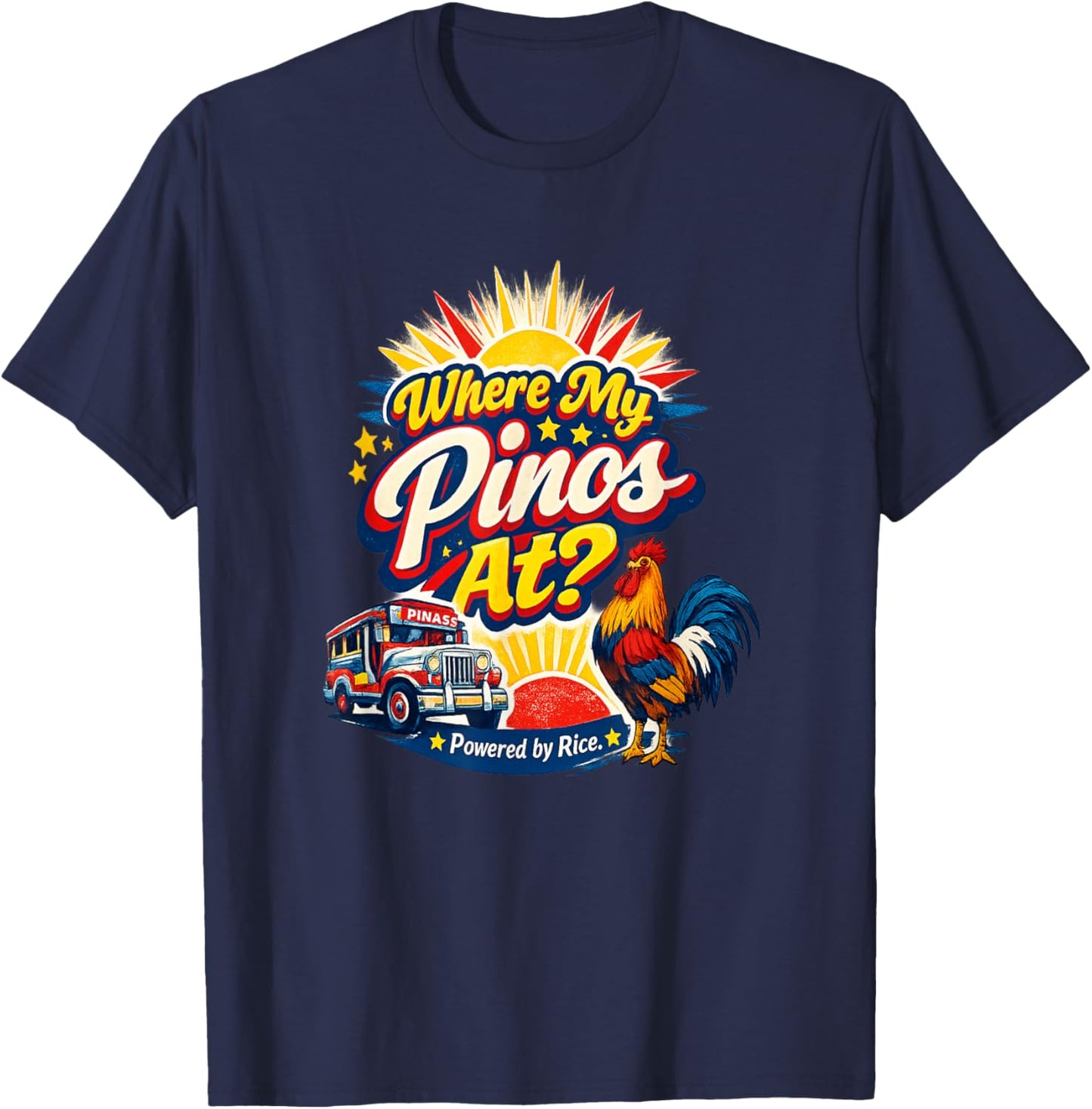 Where My Pinos At Powered by Rice Funny Filipino T-Shirt - T-Shirt | Navy