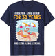 We Annoying Each Other For 30 Years And Still Going Strong T-Shirt - T-Shirt | Navy