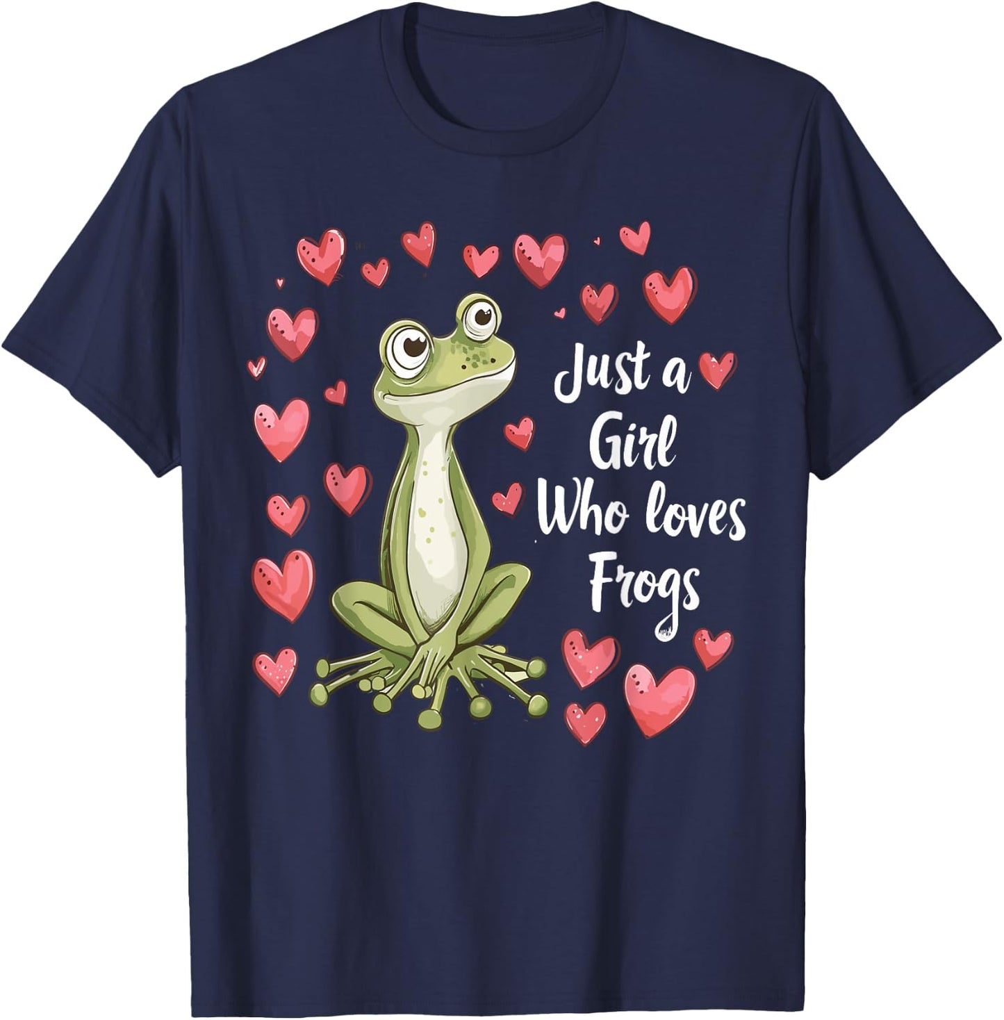 Cute Frog Lovers Gift Girls Just A Girl Who Loves Frogs T-Shirt - T-Shirt | Navy