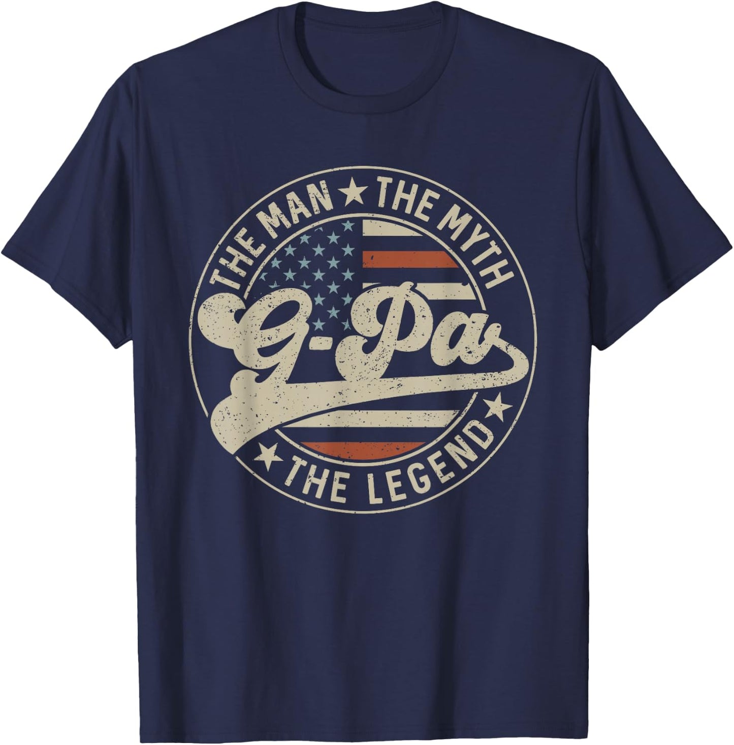 G-pa The Man The Myth The Legend Us Flag Father's Day T-Shirt - T-Shirt | Navy