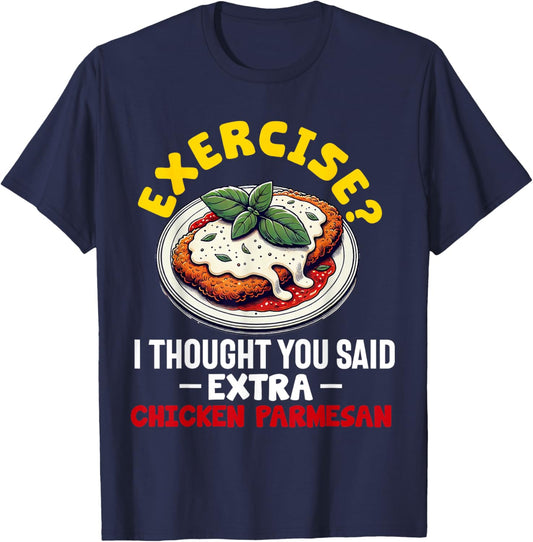 Chicken Parmesan Parm Parmigiana Italian Food Lover T-Shirt - T-Shirt | Navy