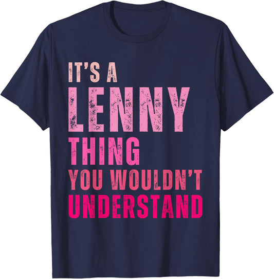 It's A Lenny Thing You Wouldn't Understand Lenny Vintage T-Shirt - T-Shirt | Navy
