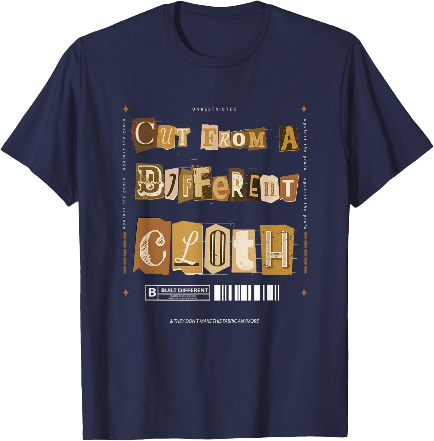 Brown Cut From A Different Cloth Brown Color Graphic T-Shirt - T-Shirt | Navy