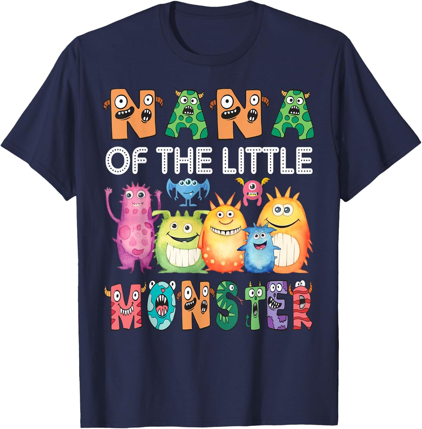 Nana Of The Little Monster Kids 1St Birthday Party T-Shirt - T-Shirt | Navy