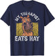 My Therapist Eats Hay Riding Rider Lover Horse Equestrian T-Shirt - T-Shirt | Navy