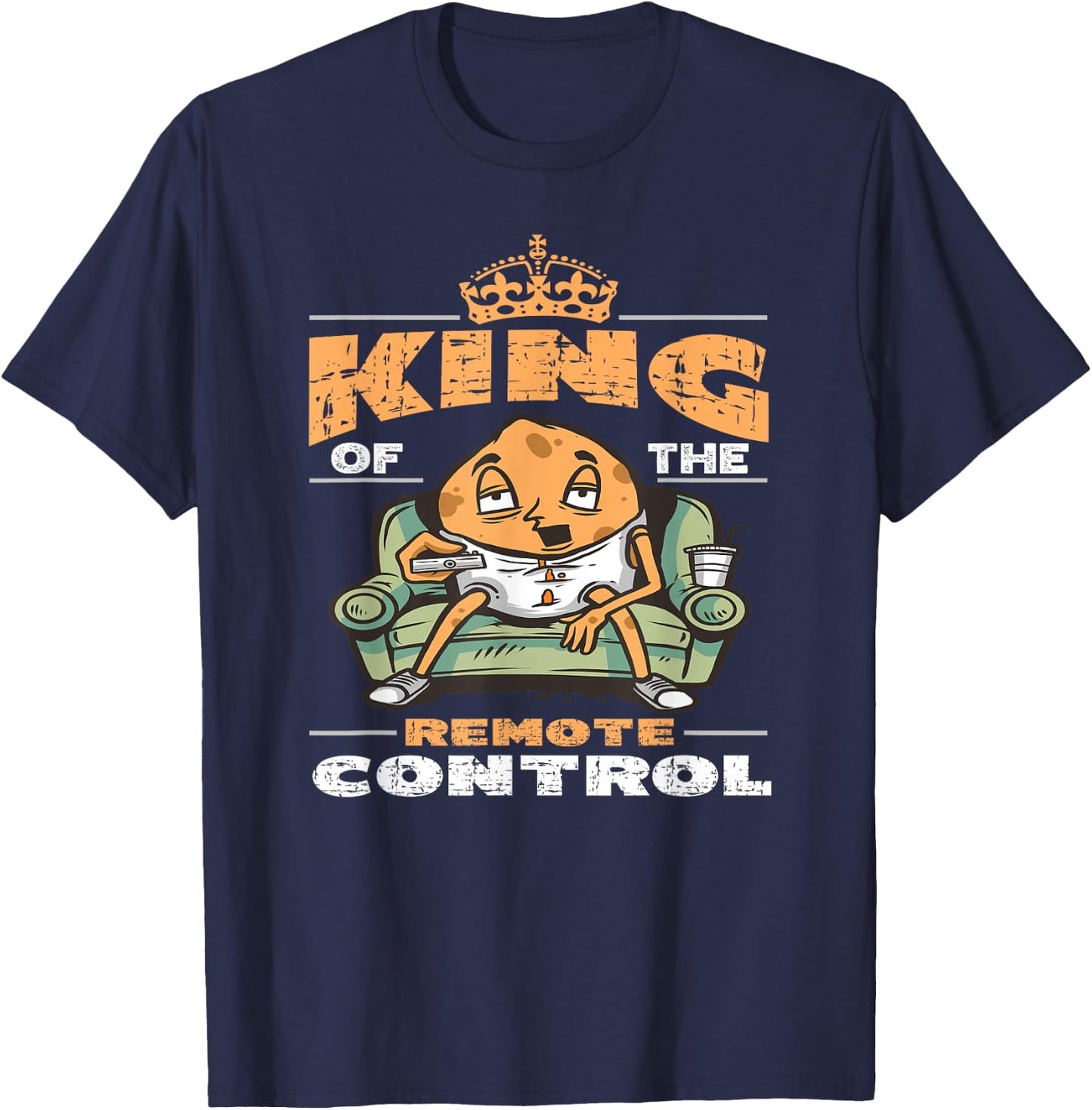 King Of The Remote Control Design Couch Lover T-Shirt - T-Shirt | Navy