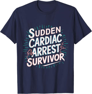 Funny Sudden Cardiac Arrest Survivor Heart Warrior Triumph T-Shirt - T-Shirt | Navy