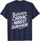 Funny Sudden Cardiac Arrest Survivor Heart Warrior Triumph T-Shirt - T-Shirt | Navy