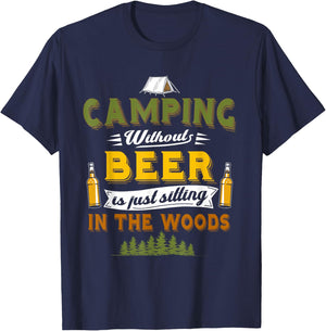 Camping Without Beer Funny Outdoor Drinking Design T-Shirt - T-Shirt | Navy