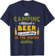 Camping Without Beer Funny Outdoor Drinking Design T-Shirt - T-Shirt | Navy