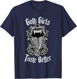 Goth Girls Taste Better - Gothic Alt Aesthetic T-Shirt - T-Shirt | Navy