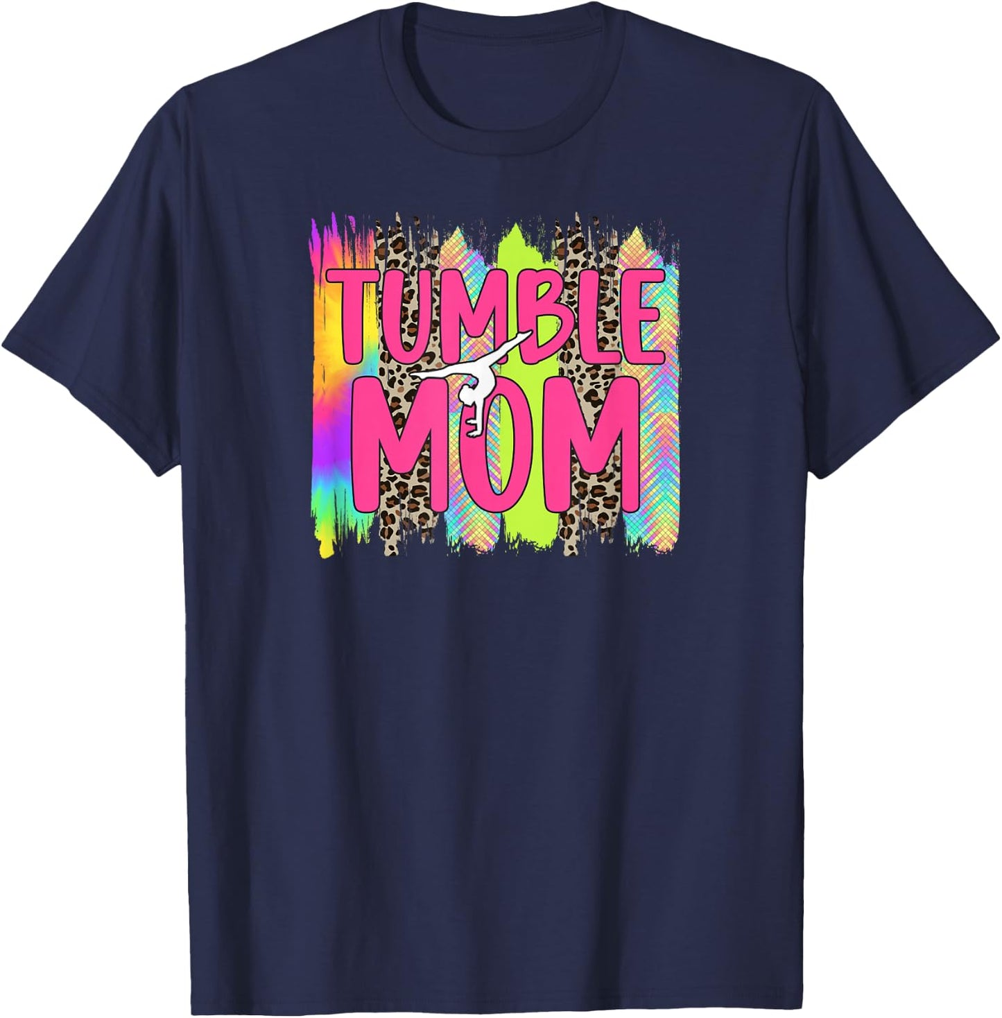 Tumble Mom Tumbling Mom Tumbler Mom Tumbling Mother T-Shirt - T-Shirt | Navy