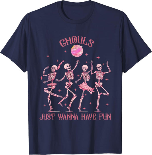 Girl Ghouls Just Wanna Have Fun Disco Party Dancing Skeleton T-Shirt - T-Shirt | Navy