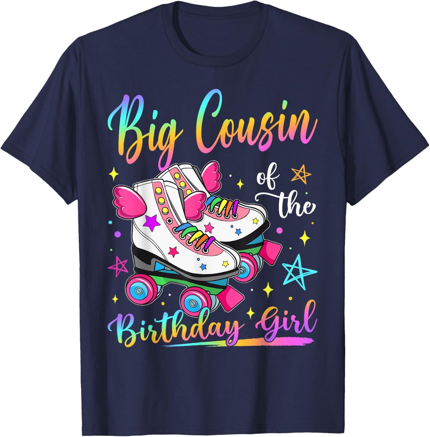 Big Cousin Of The Birthday Girl Rolling Skate Family T-Shirt - T-Shirt | Navy