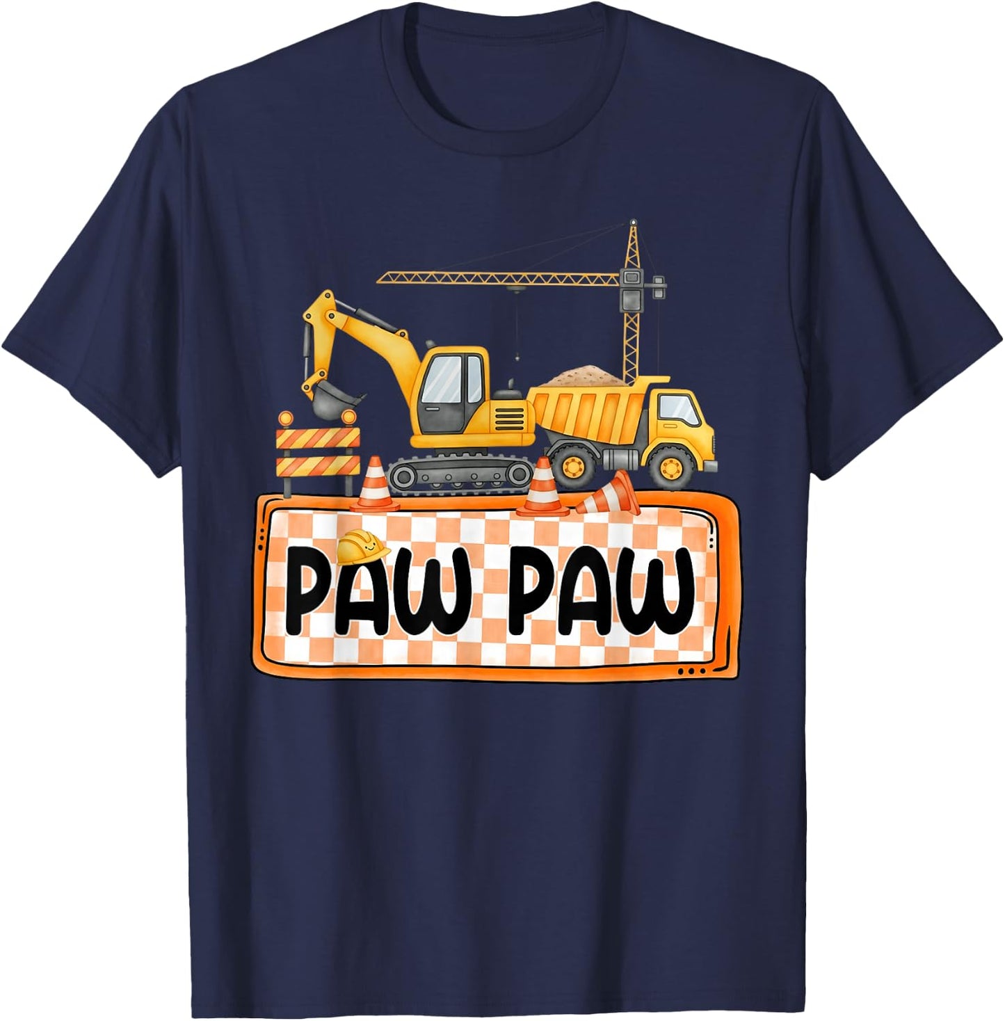 Funny Paw Paw Construction Excavator Matching Family T-Shirt - T-Shirt | Navy