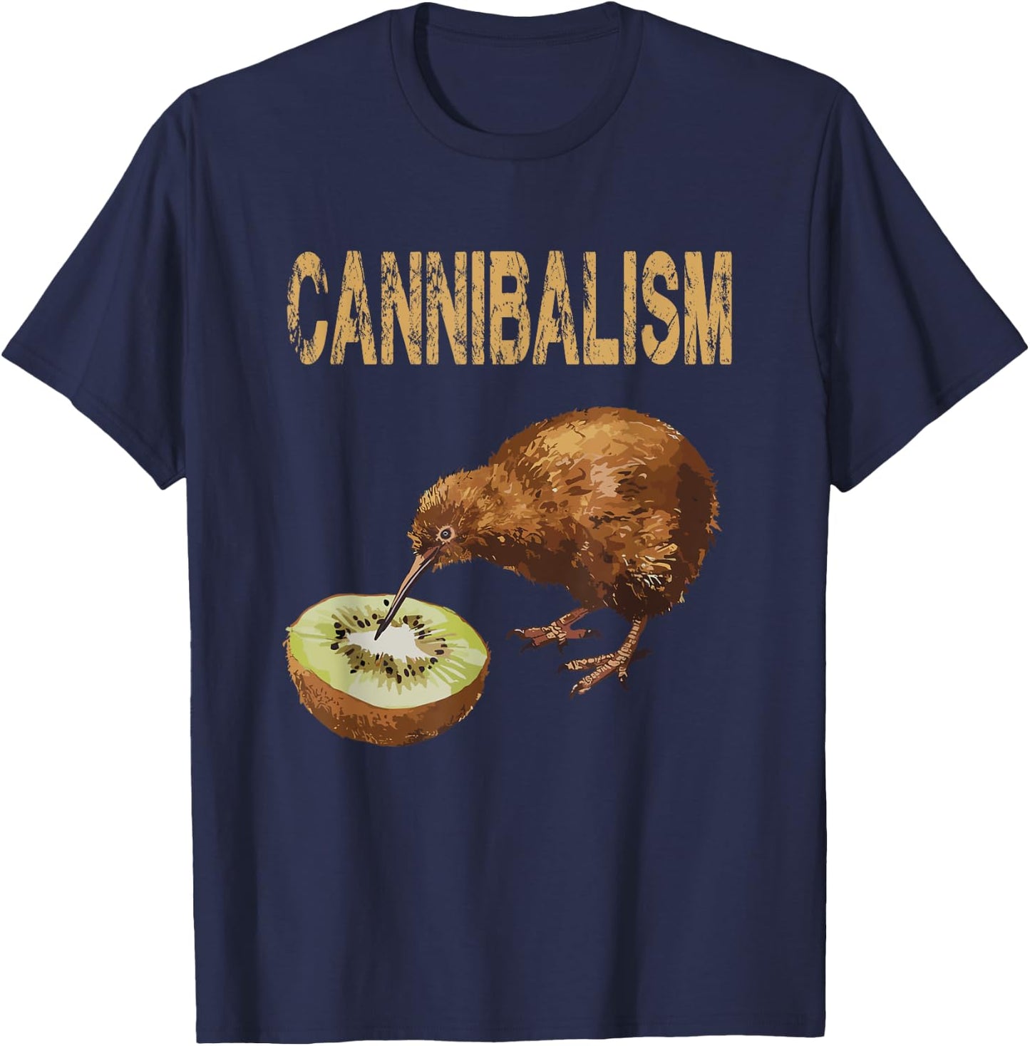 Cannibalism Kiwi Bird Enjoys a Kiwifruit Fun T-Shirt - T-Shirt | Navy