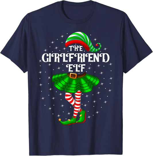 Girlfriend Elf Christmas Family Matching Xmas Couples Girl T-Shirt - T-Shirt | Navy