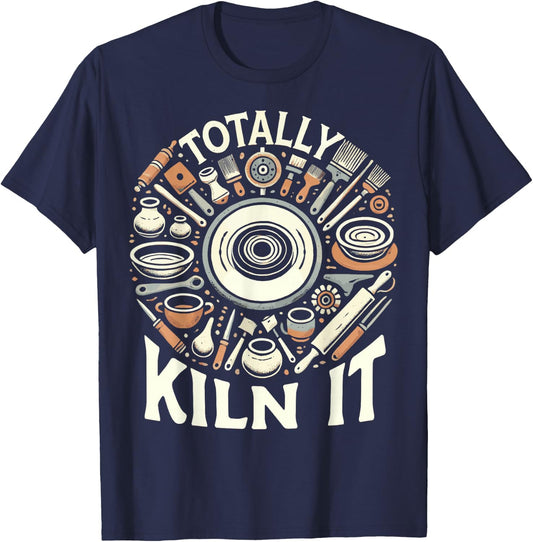 Totally Kiln It Potted Circle Pottery for Clay Artist T-Shirt - T-Shirt | Navy
