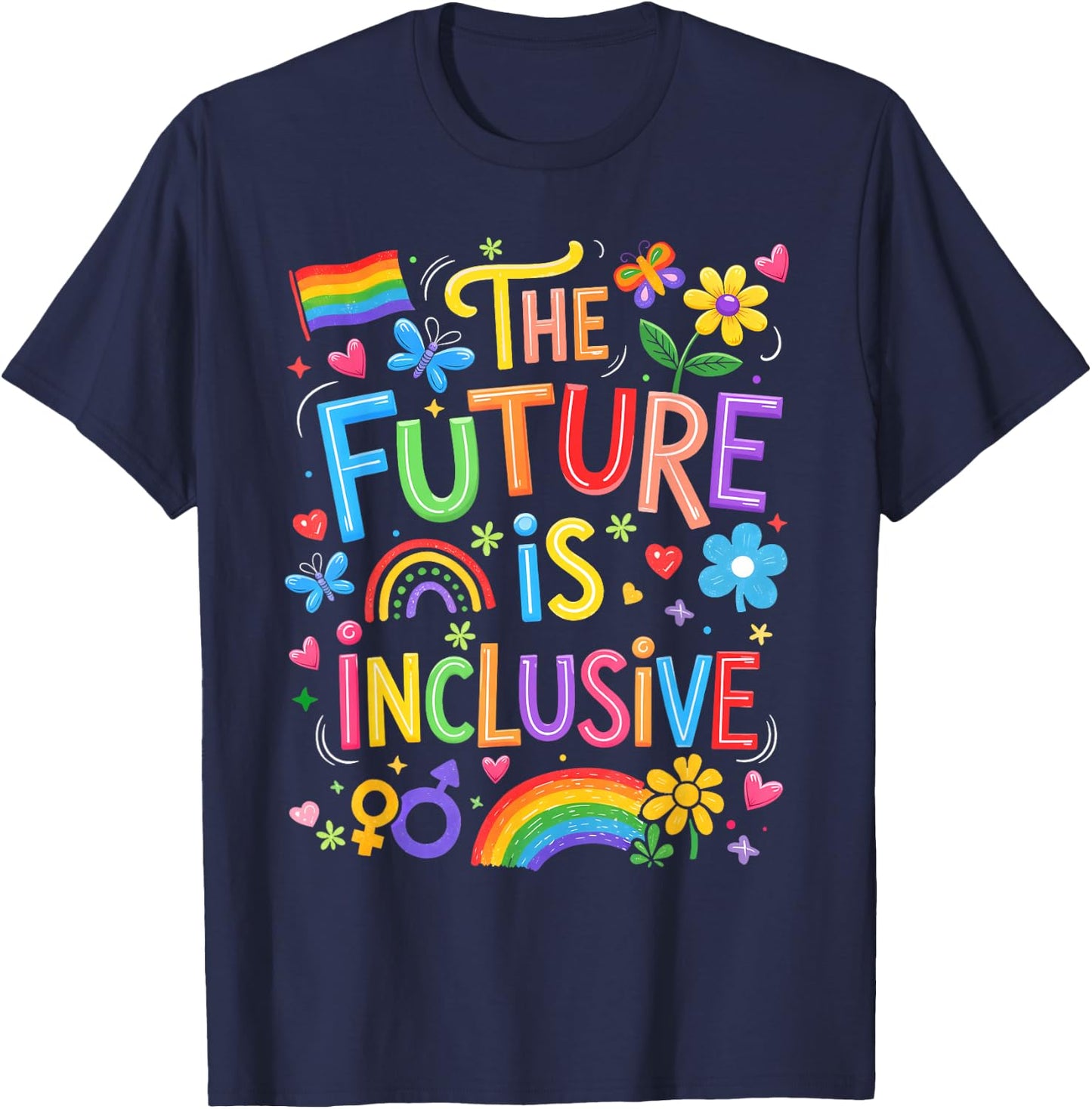 Future is Inclusive Rainbow Pride LGBT Boho Flower Men Women T-Shirt - T-Shirt | Navy