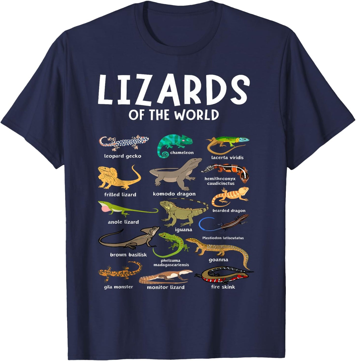 Types of Lizards of the World Reptile Herpetology Lizard T-Shirt - T-Shirt | Navy