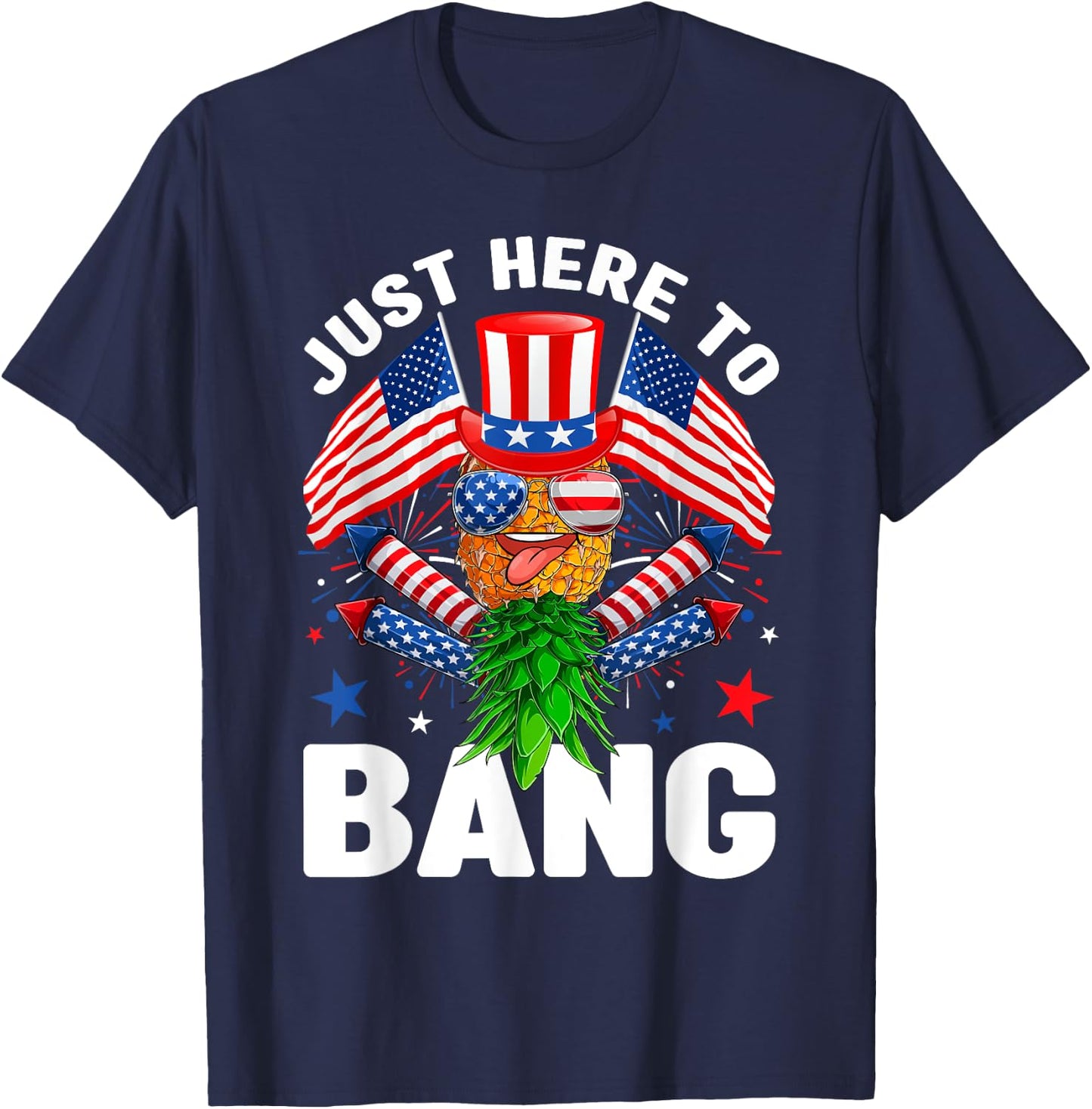 Just Here To Bang Pineapple Swingers USA Flag 4th Of July Men T-Shirt - T-Shirt | Navy