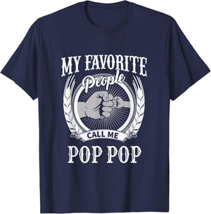 My Favorite People Call Me Pop Pop Grandpa T-Shirt - T-Shirt | Navy