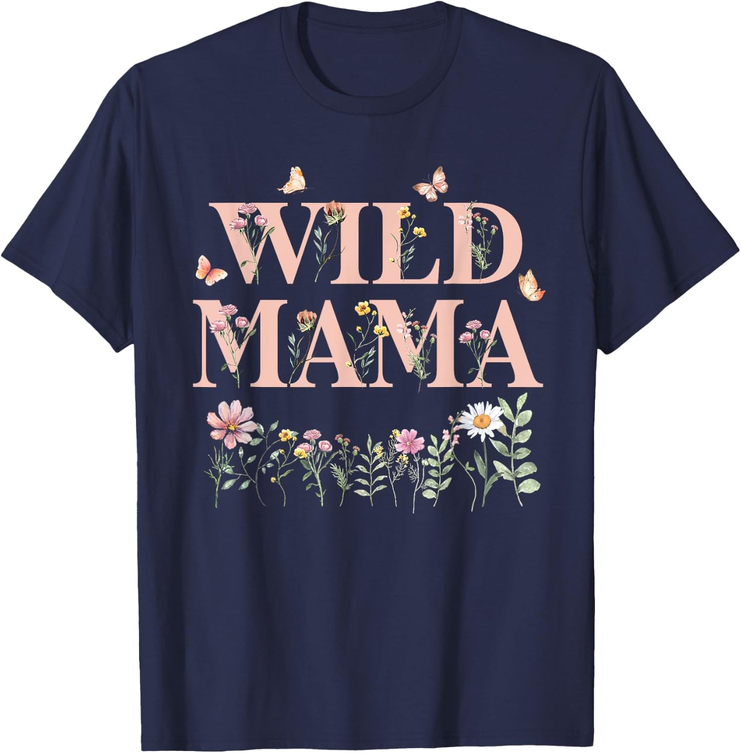 Wild Mama Wildflower Watercolor Floral 1st Birthday Mom T-Shirt - T-Shirt | Navy