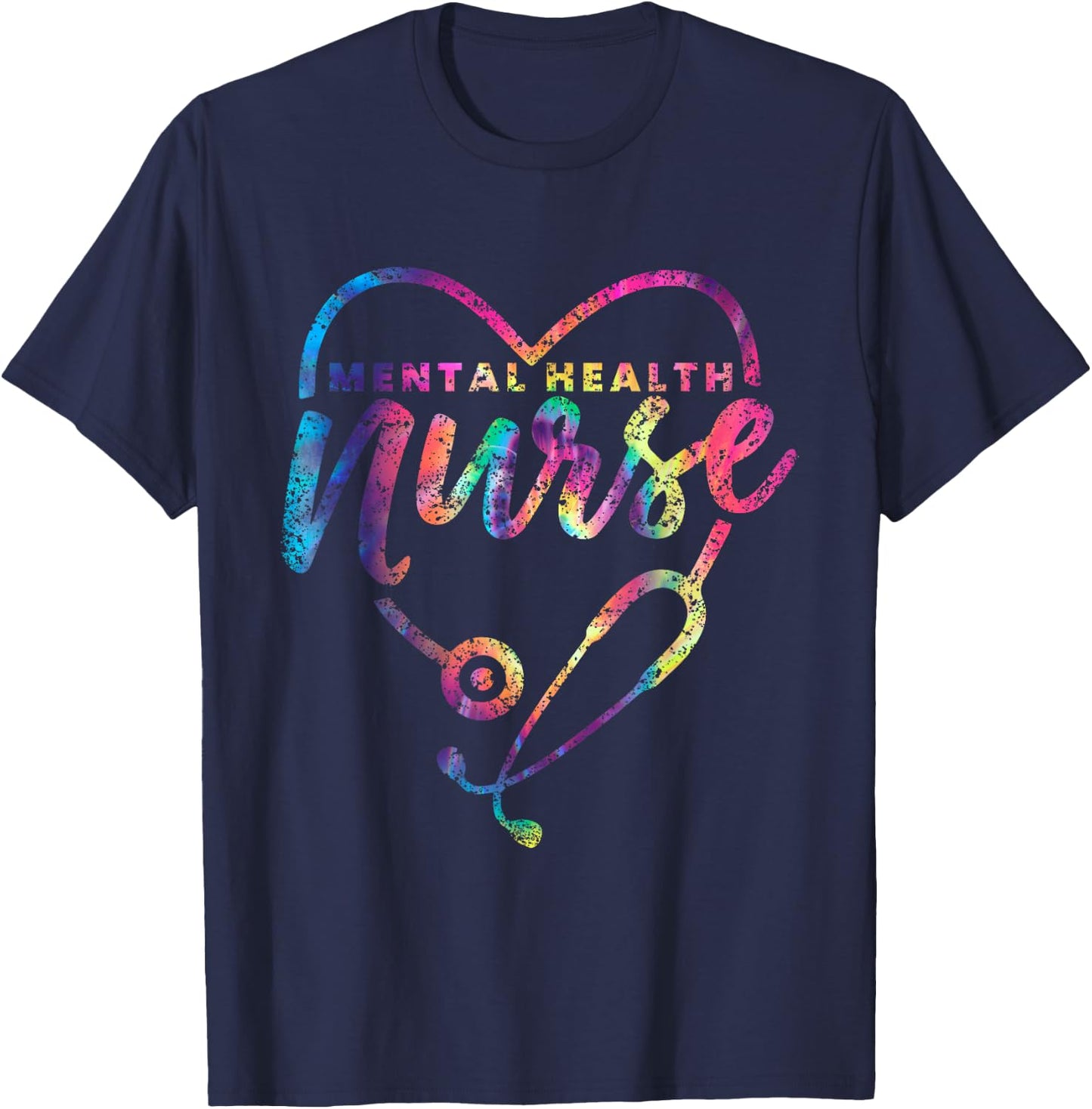 Mental Health Nurse Psychiatry Nursing Psychiatric Nurse T-Shirt - T-Shirt | Navy
