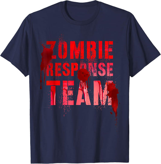 Funny ZOMBIE RESPONSE TEAM Undead Slayer Leader Warrior Bruh T-Shirt - T-Shirt | Navy