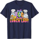 Faboolous Lunch Lady Halloween Shirt School Cafeteria Staff T-Shirt - T-Shirt | Navy